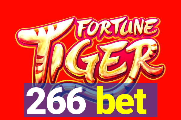 266 bet